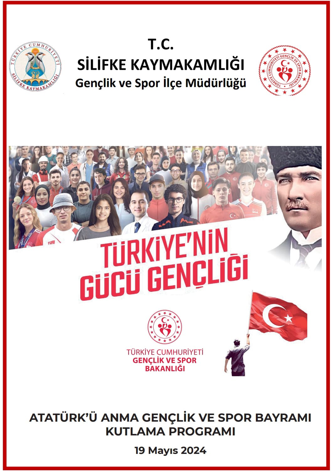Atatürk'ü Anma ve Gençlik ve Spor Bayramı Kutlama Programı